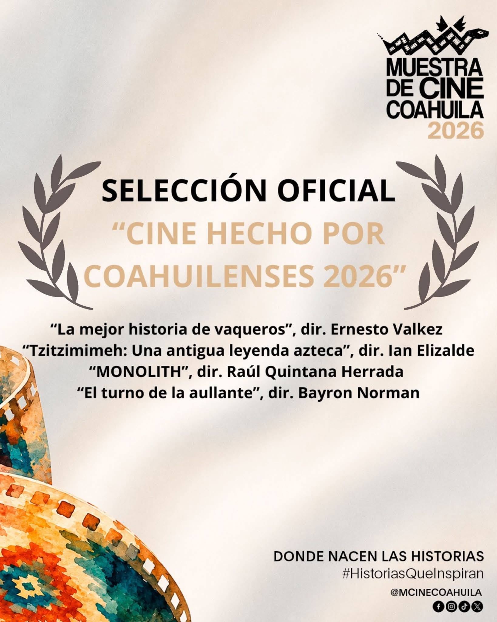 Cartel de la selección oficial Cine hecho por coahuilenses 2026